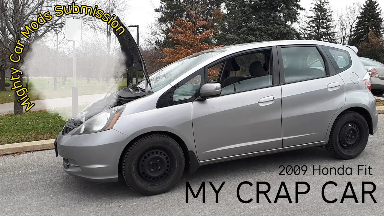 My Crap Car - Mighty Car Mods Submission (February 2022) - 2009 Honda Fit