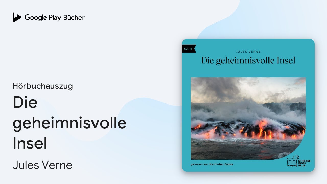 „Die geheimnisvolle Insel“ von Jules Verne · Hörbuchauszug