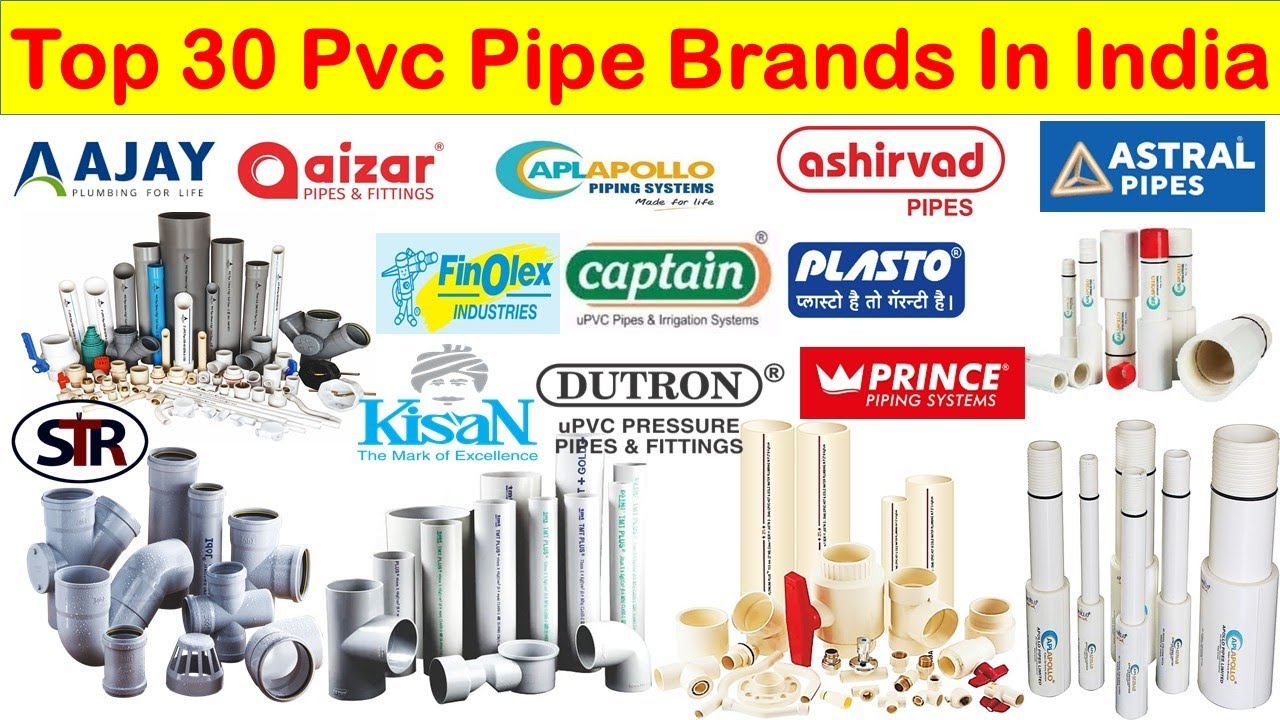 Top 30 Pvc Pipe Brands In India | Top Plumbing Pipe Brands in India | Best Pvc Pipe in India.
