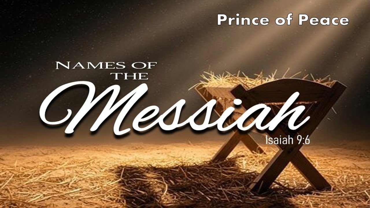 Advent- Names of the Messiah- 4: Prince of Peace 21122025