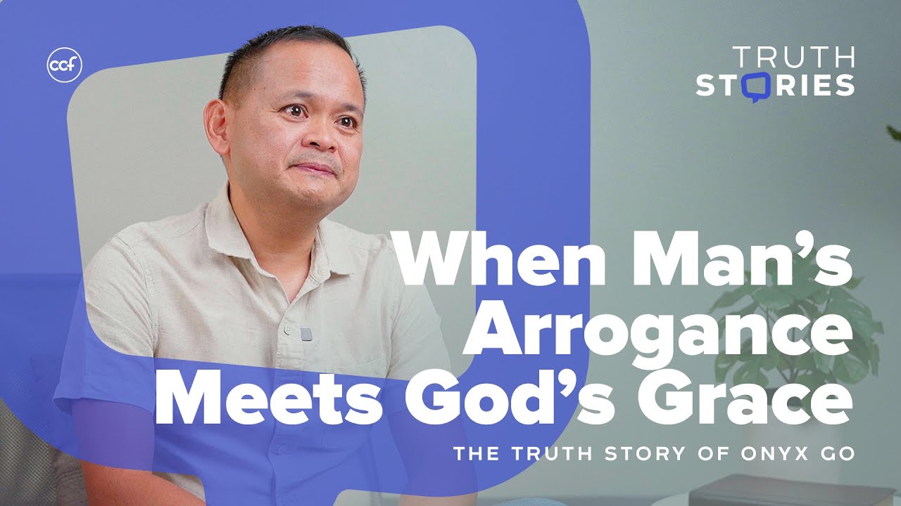 When Man's Arrogance Meets God's Grace - Onyx Go | Truth Stories