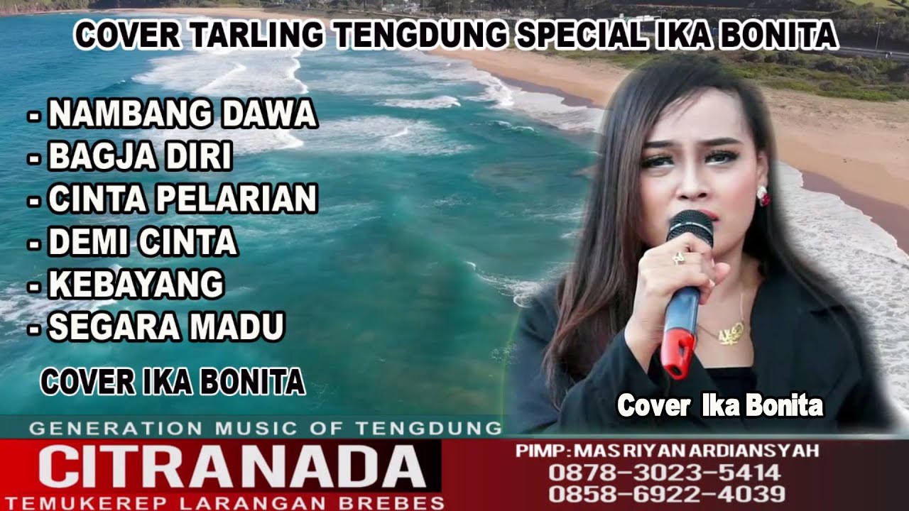 TARLING TENGDUNG CITRA NADA COVER IKA BONNITA