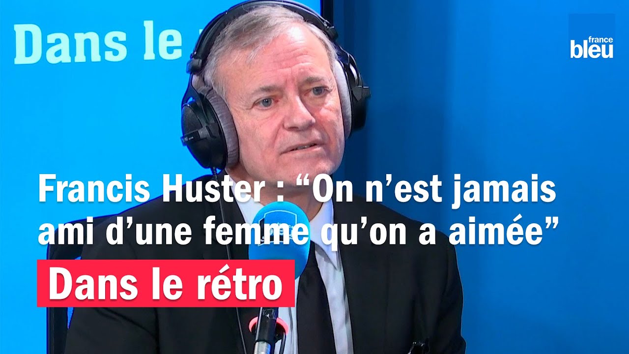 Francis Huster : 