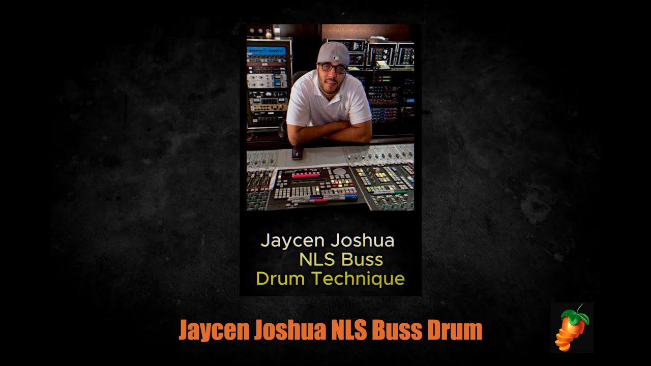 Jaycen Joshua NLS Buss Drum Technique
