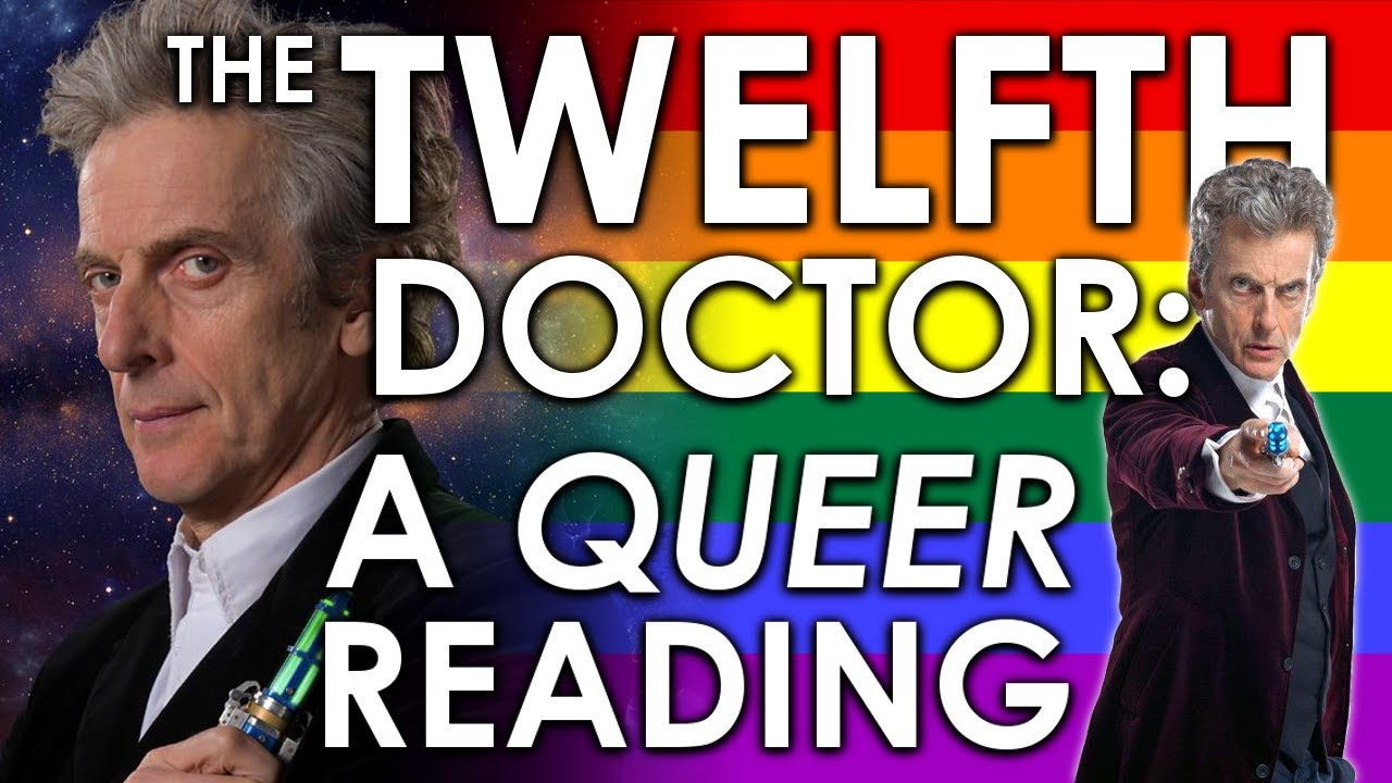 The beauty of the Twelfth Doctor's arc (an LGBTQ+ reading)
