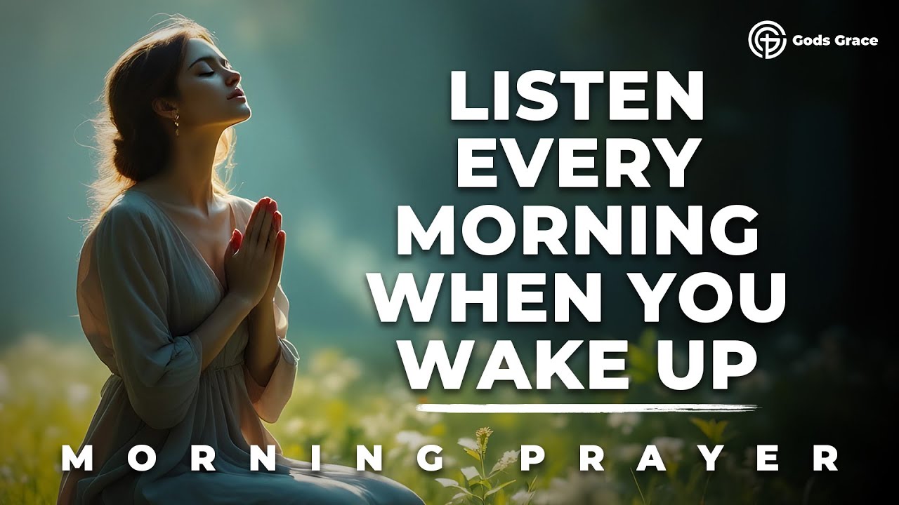 Powerful 7-Minute Morning Prayer with God to Start Your Day Right | Morning Prayer
