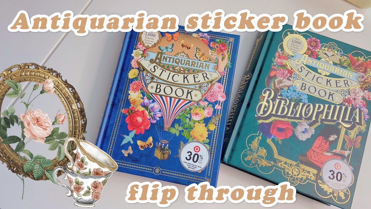🍄 over 2000 stickers ? | the antiquarian sticker books flip through #stickers #stationery