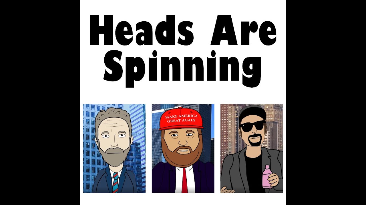 Heads Are Spinning Season 3 Episode #6 - 