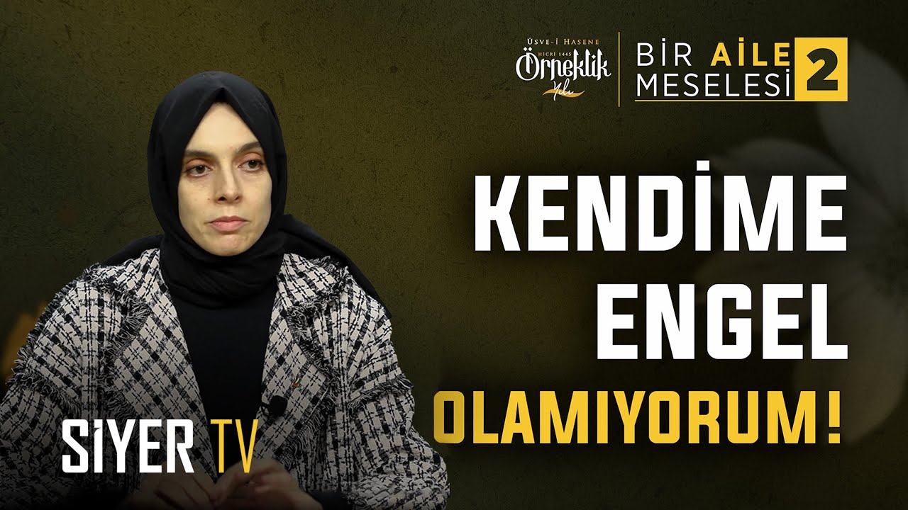 Kendime Engel Olamıyorum | Psk. Zeynep Türkkan - Aile Meselesi 2