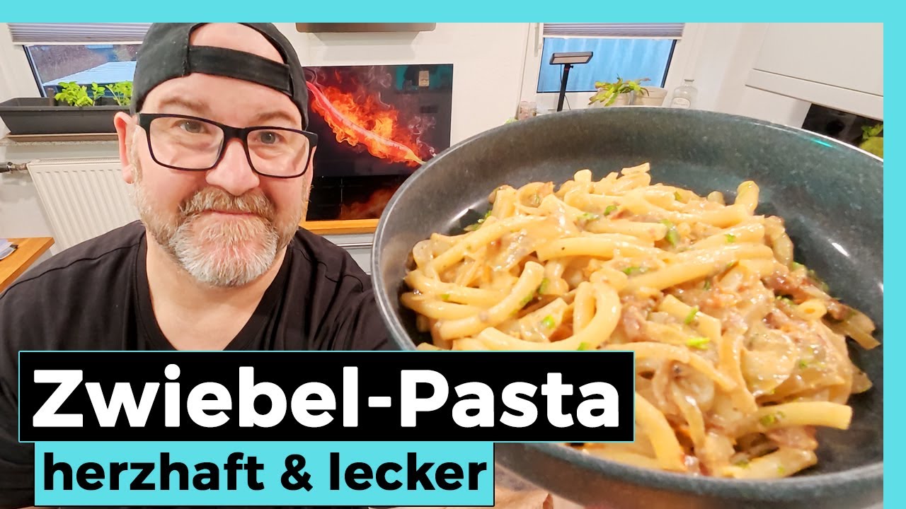 Zwiebel-Pasta kochen: Schnell, günstig & unglaublich aromatisch!