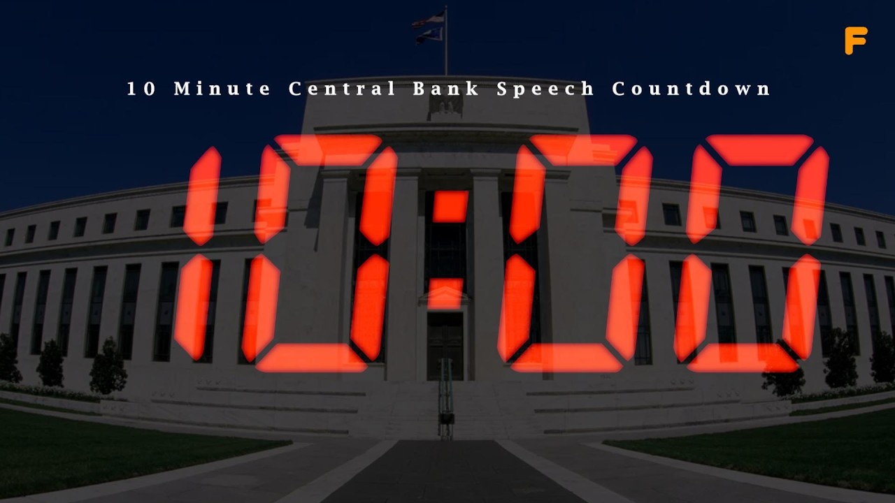 10 Minute Central Bank Speech Countdown Timer