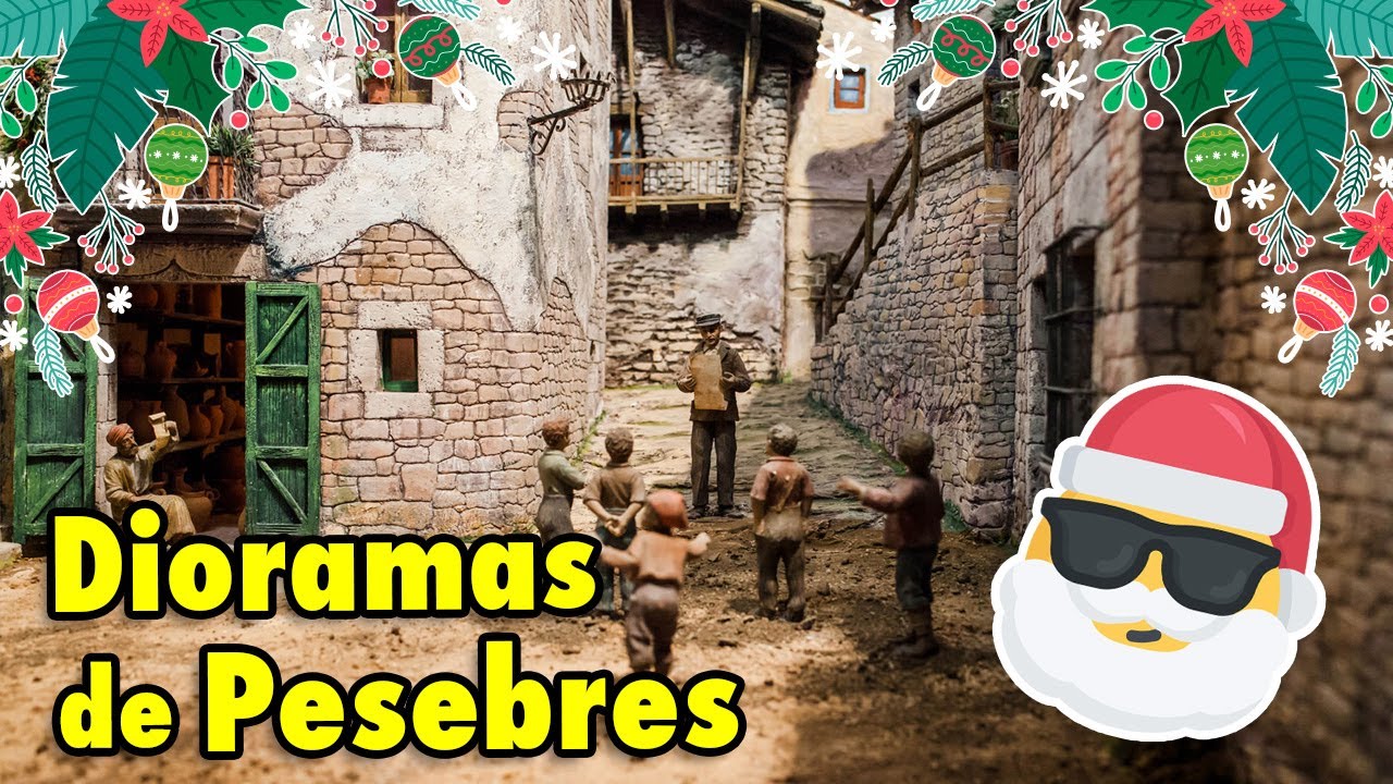 Dioramas de Pesebres o Nacimientos de Navidad en Barcelona España 😎✅
