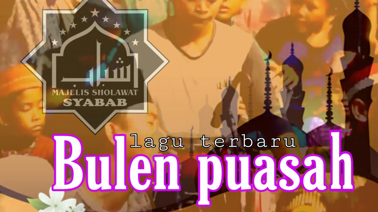 Syabab Bulen Puasah #sholawatsyabab #situbondobersholawat