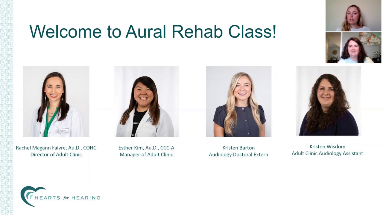 Hearts for Hearing Aural Rehab Webinar