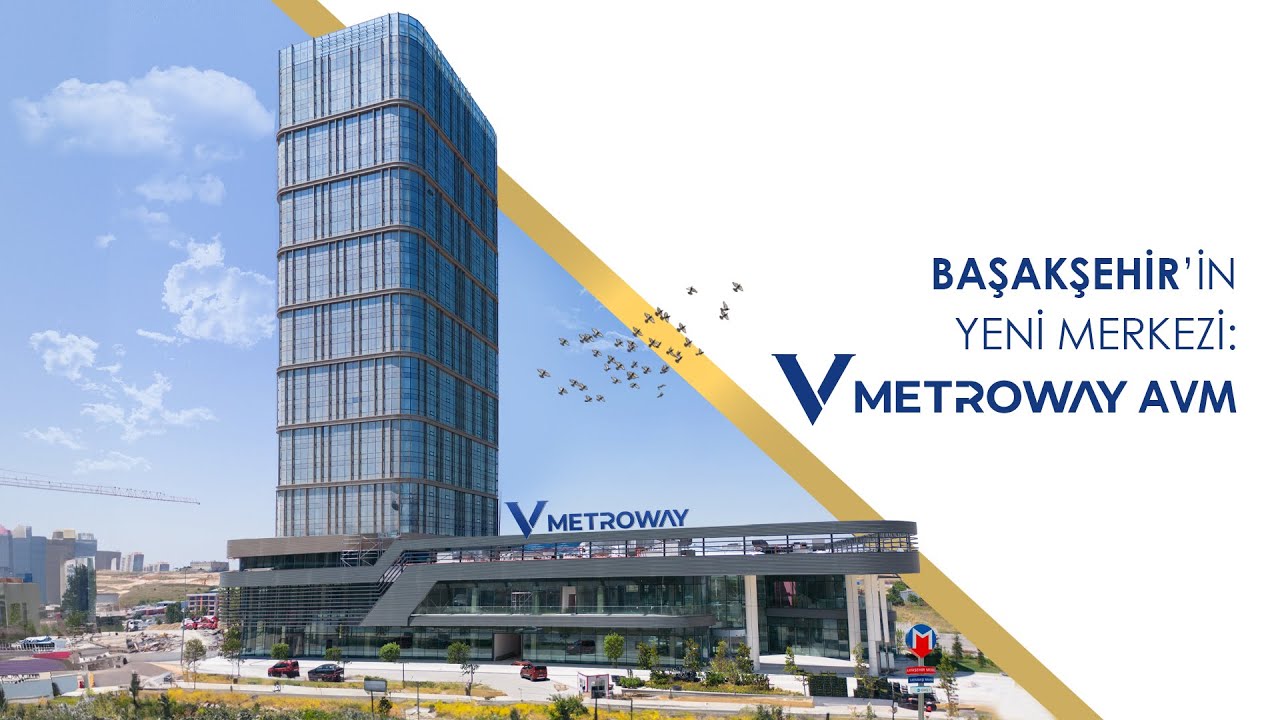 Başakşehir'in Yeni Merkezi: V METROWAY AVM