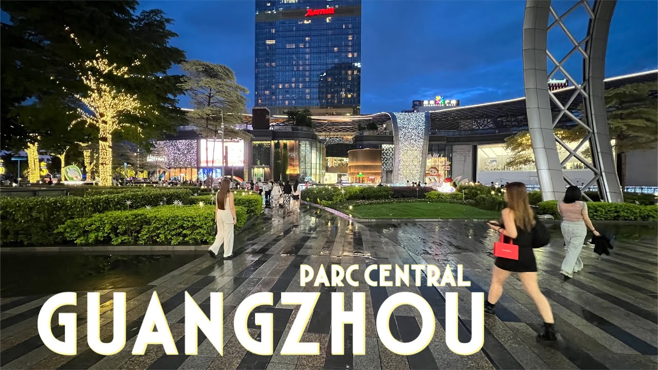 🇨🇳Walk Tour of Parc Central, Guangzhou City - China (Pt 1 - Daytime)
