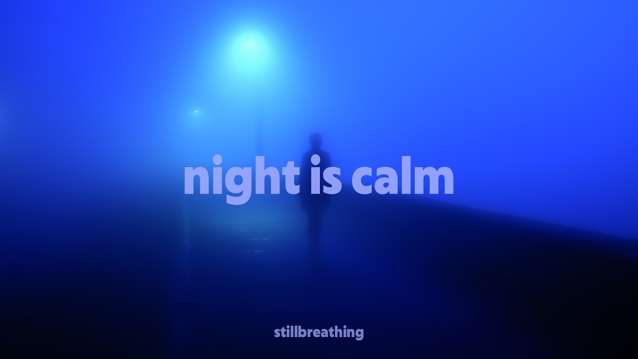 the night is calm here