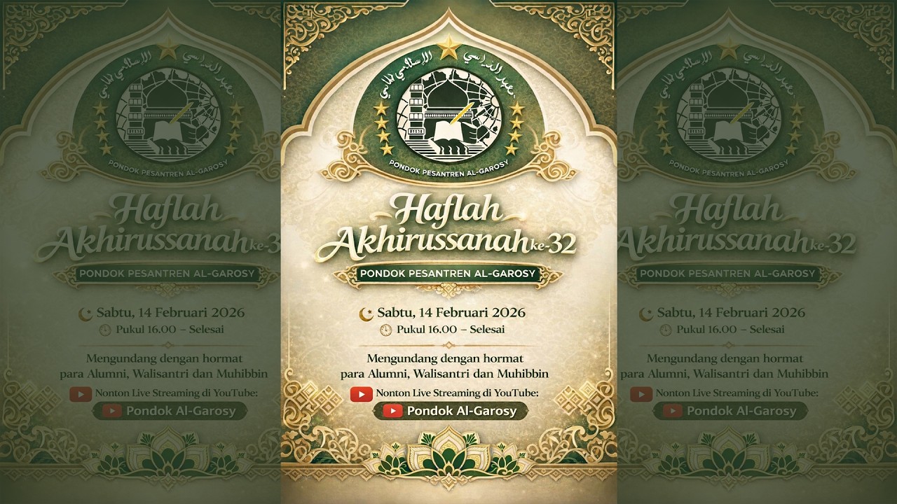 🔴Live | HAFLAH AKHIRUSANAH KE-32 PONDOK PESANTREN AL GAROSY