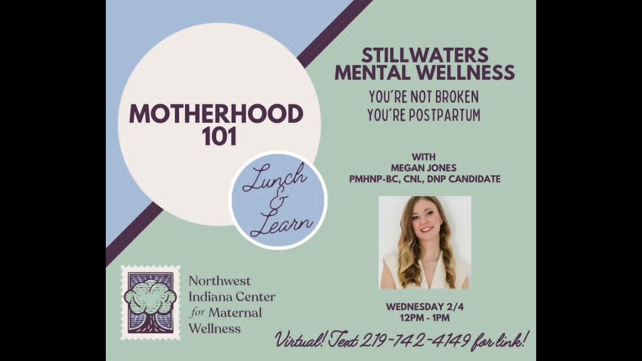 Motherhood 101: Stillwaters Mental Wellness