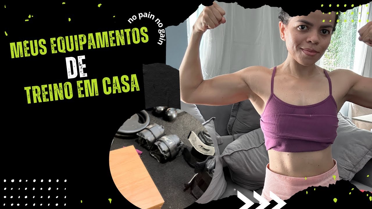 QUANTO GASTEI COM MEUS EQUIPAMENTOS PARA TREINAR EM CASA
