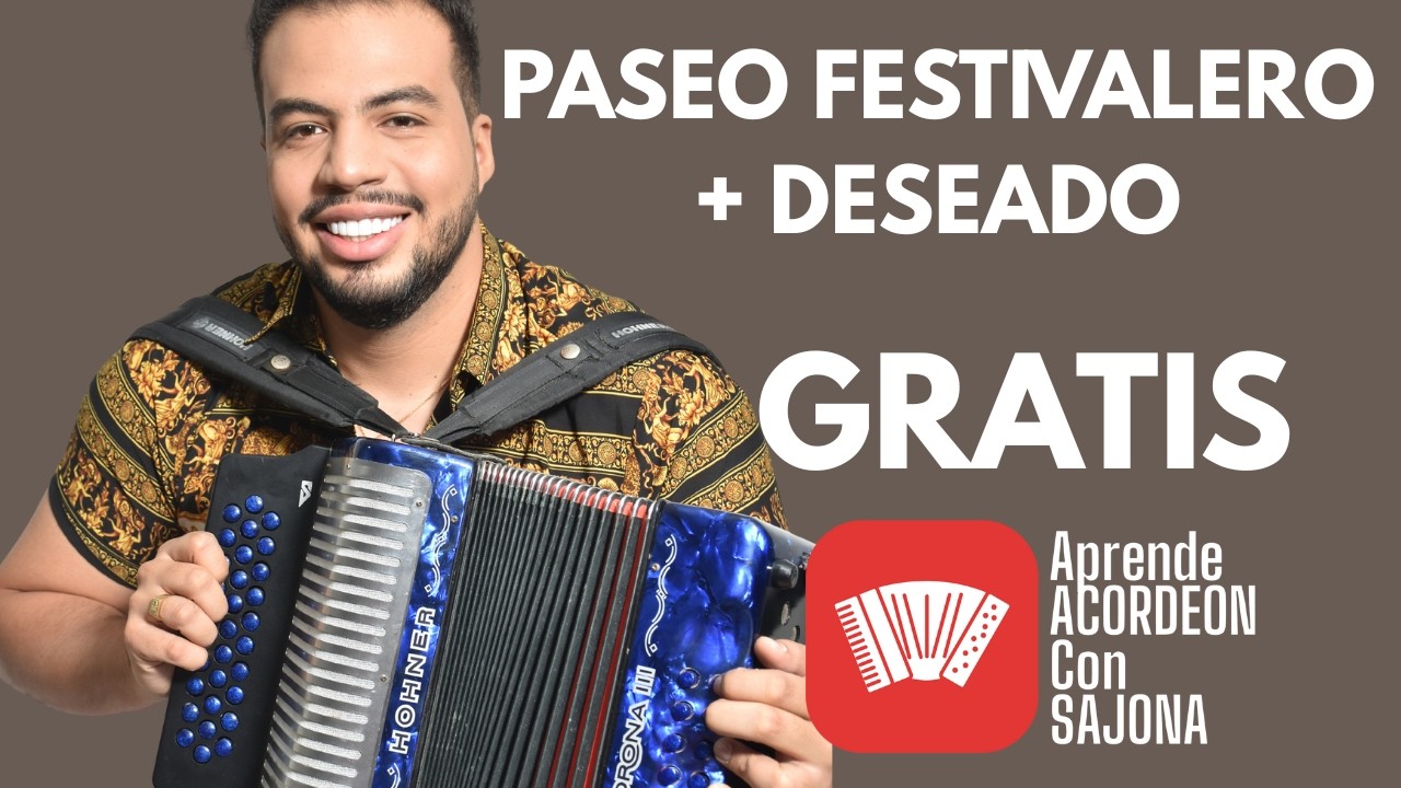 EL TUTORIAL FESTIVALERO MAS CODICIADO - RITMO PASEO @AprendeACORDEONconSAJONA