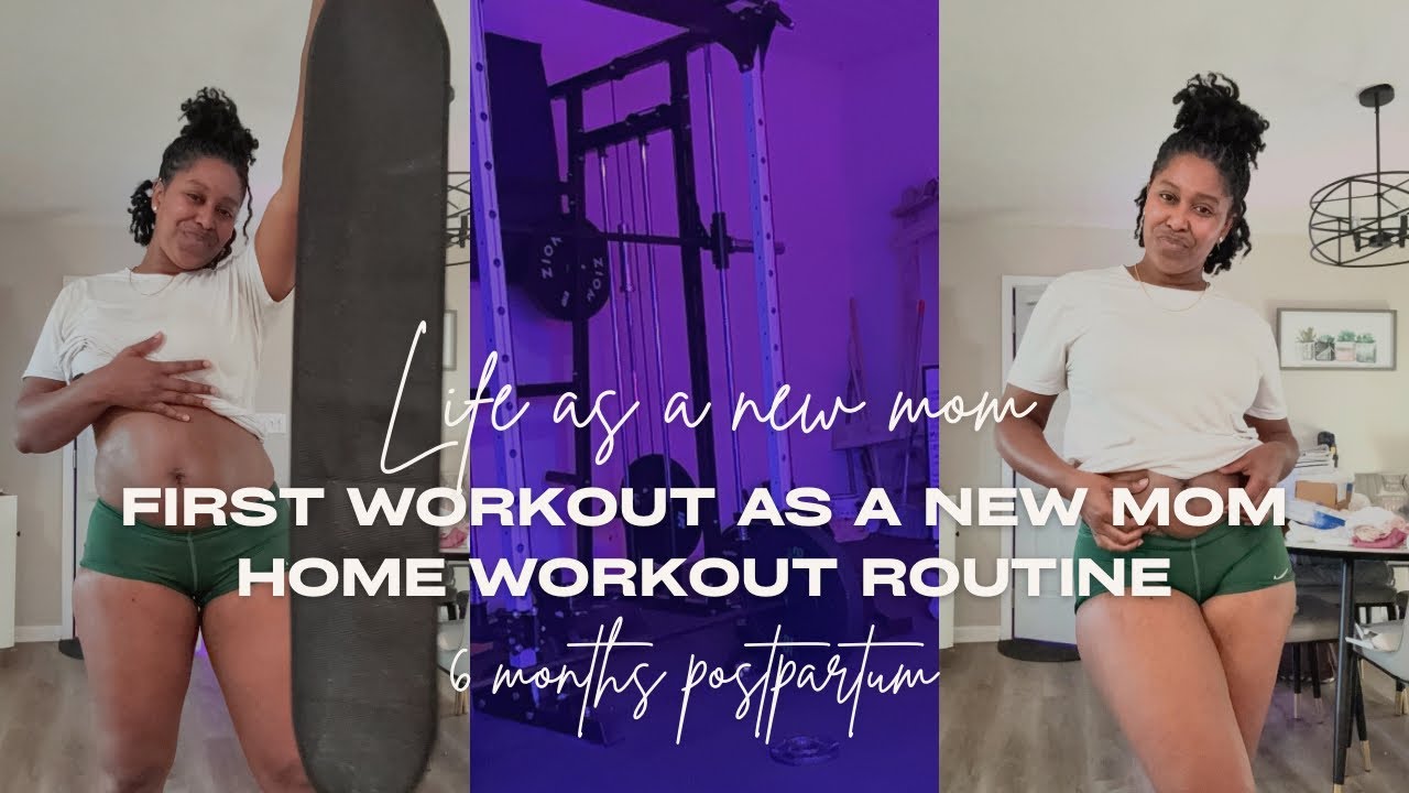 First Solo Workout as a New Mom | 6 Months Postpartum Fitness Journey
