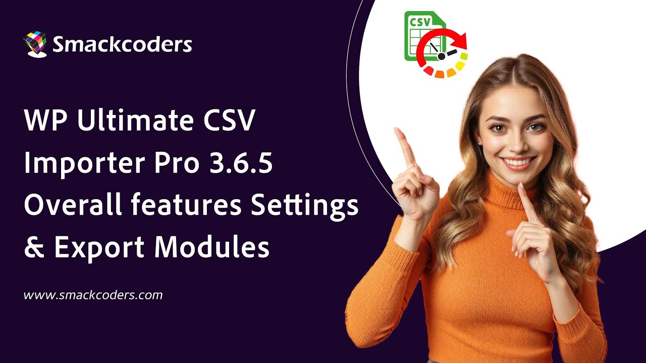 WP Ultimate CSV Importer Pro 3.6.5 Overall features Settings and Export Modules