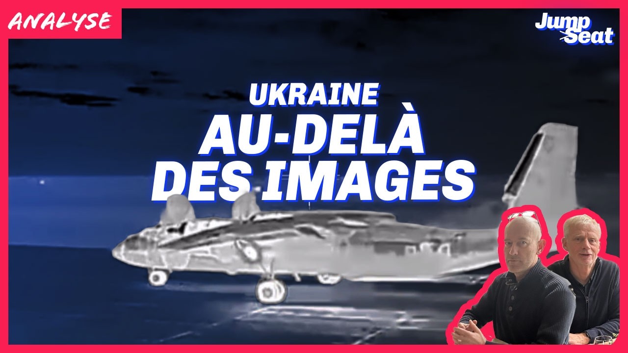 An-22, Mirage 2000, drones : 3 vidéos décryptées !
