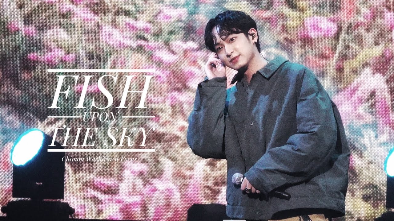[ Fish Upon The Sky ] 20231224 #GMMTVHappyWeekend x Chimon Wachirawit