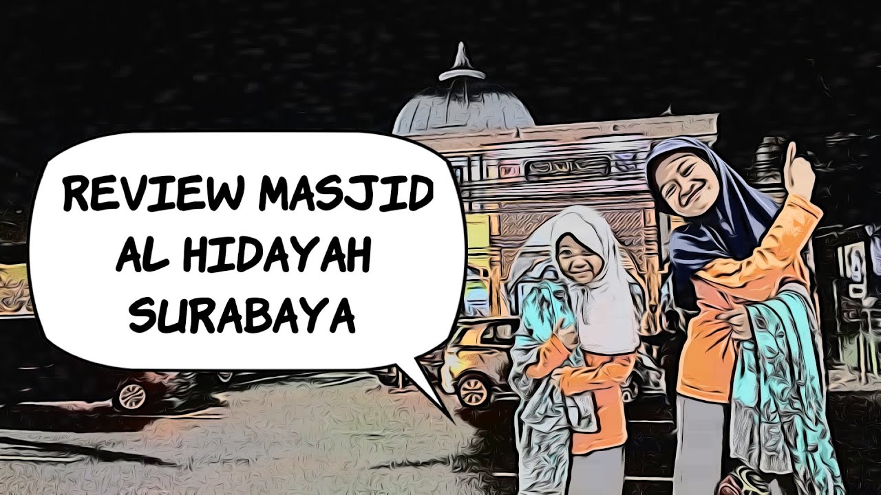 Masjid Al Hidayah Surabaya