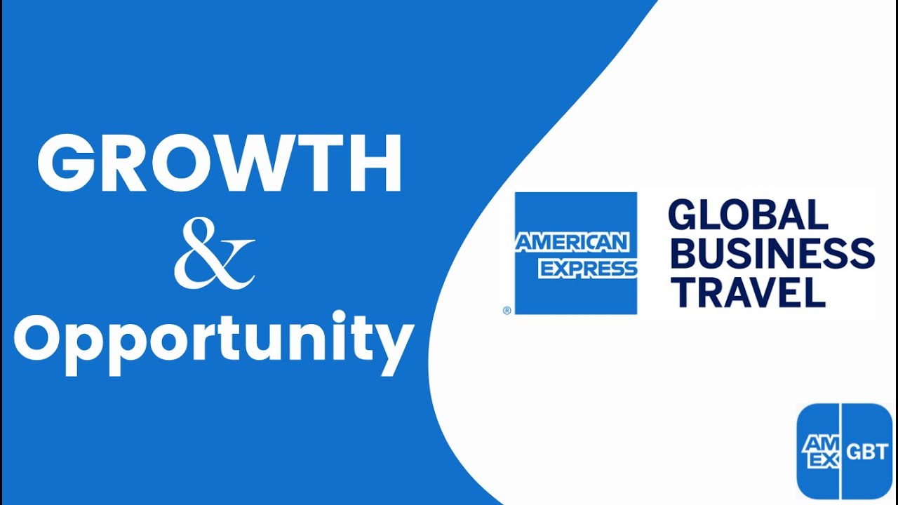 Growth and Opportunity @ AMEXGBT