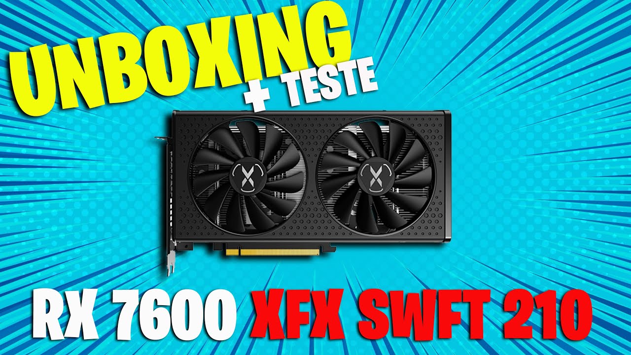 RX 7600 SPEEDSTER SWFT 210 - UNBOXING E TESTE