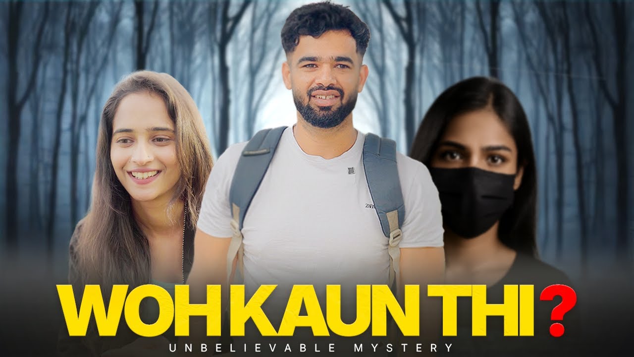 Woh kaun Thi ? || Long Distance Relationship || Hola Boys || Aazam Khan