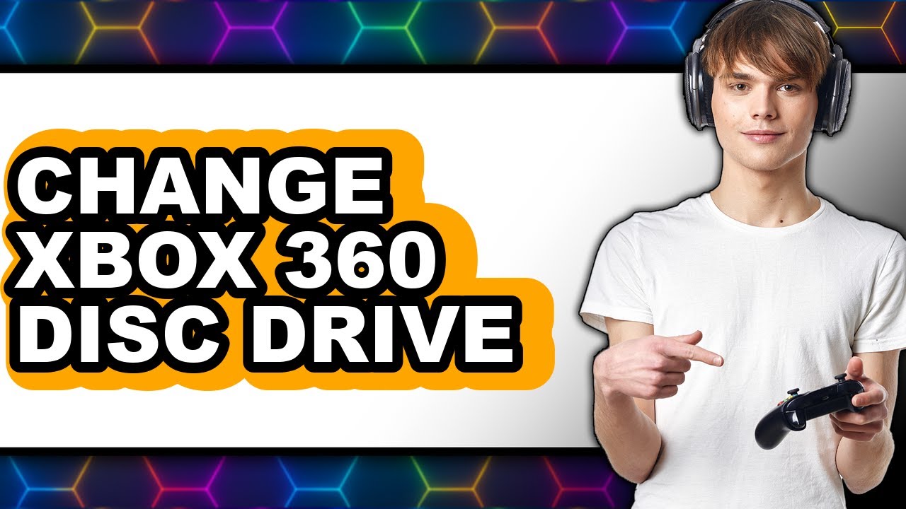 How to Change Xbox 360 Disc Drive (updated)