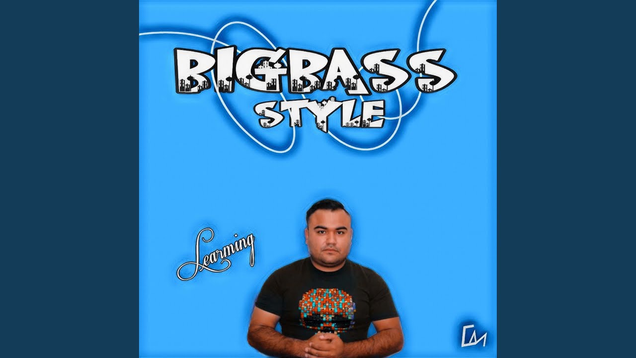 Bigbass Style
