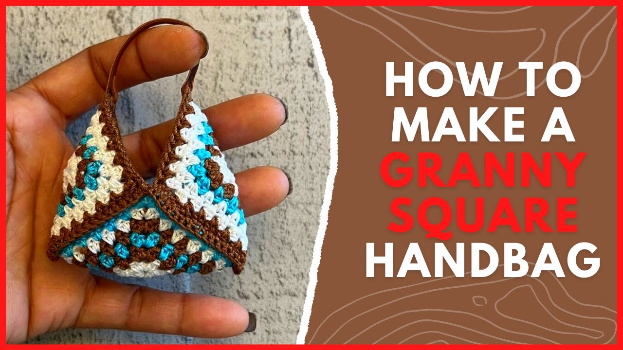 Granny Square Crochet Handbag Tutorial: How To Crochet The Perfect Bag Step by Step! 👵👜