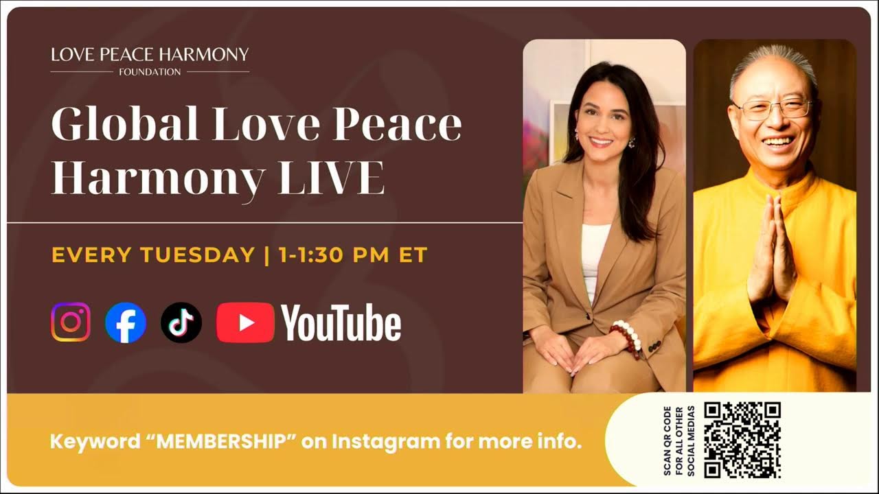 Global Love Peace Harmony LIVE