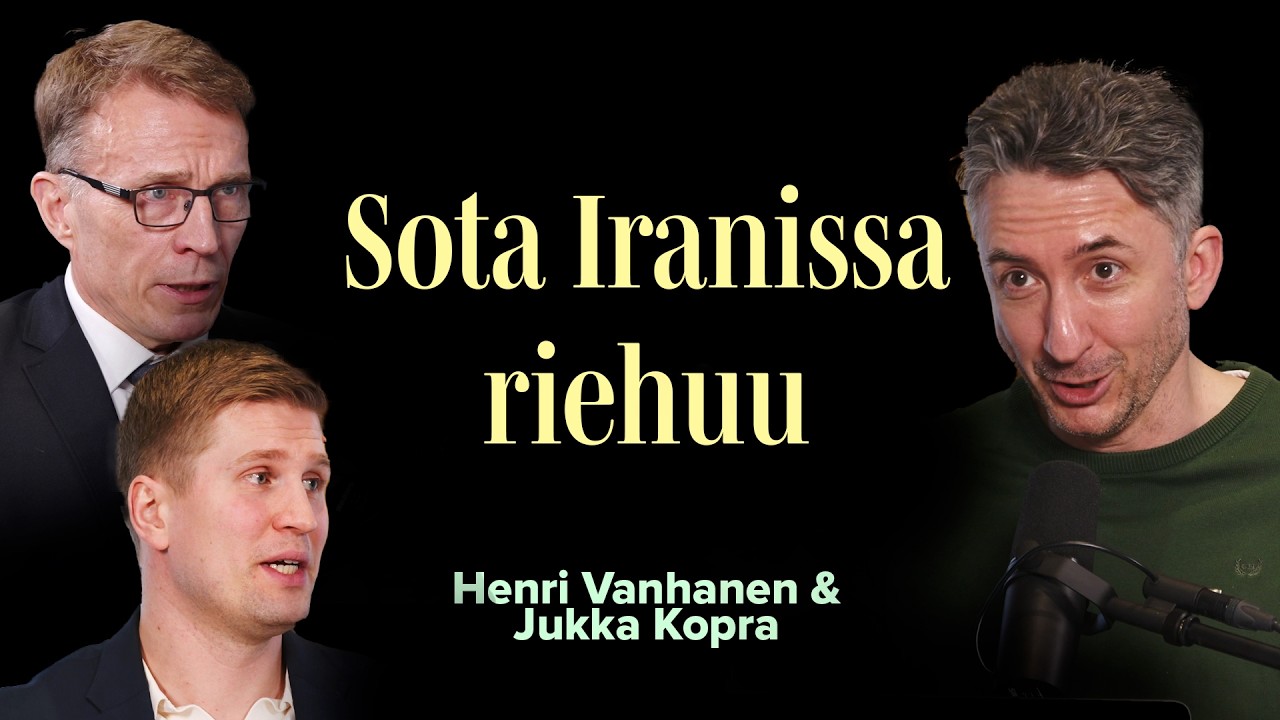 Sota Iranissa jatkuu ja Suomen ydinaselaki muuttuu | Jukka Kopra ja Henri Vanhanen