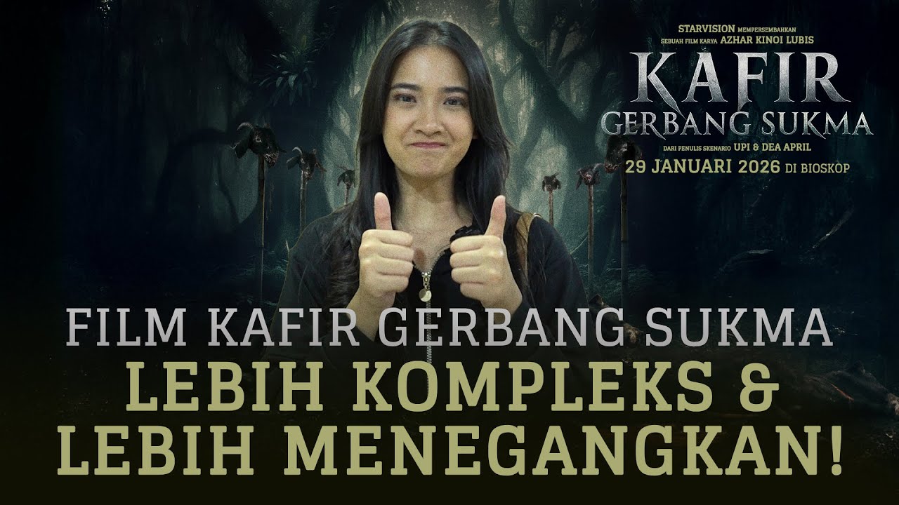 Preview Pertama KAFIR GERBANG SUKMA Terharu & Puas Dengan Hasilnya