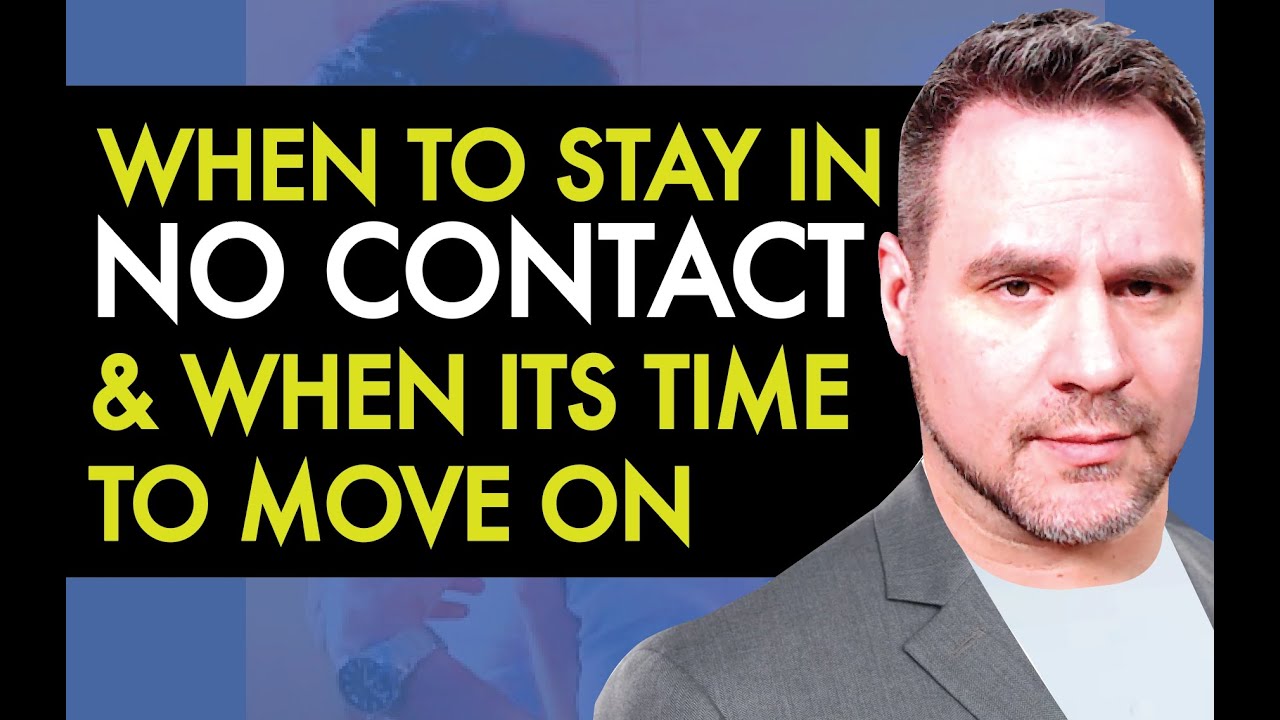 When Do You Move On From No Contact? | Coach Ken