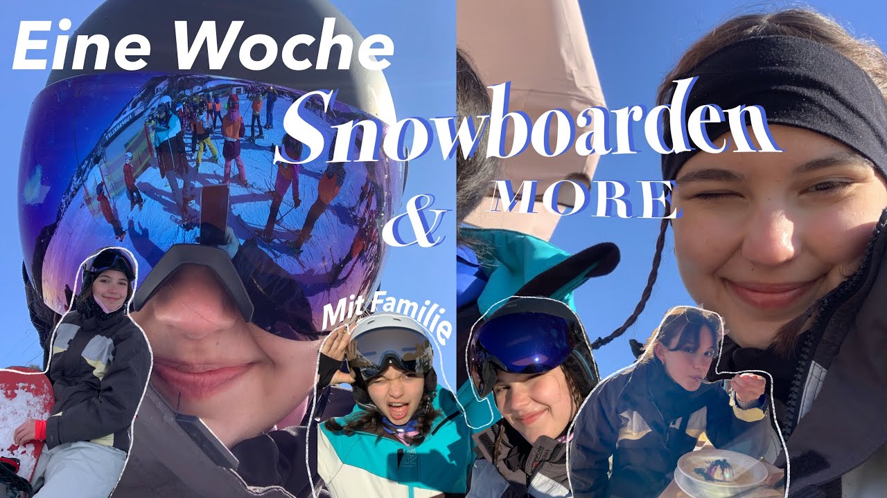 ich lerne Snowboard fahren in einem Tag (Skiurlaub mit der Familie :))