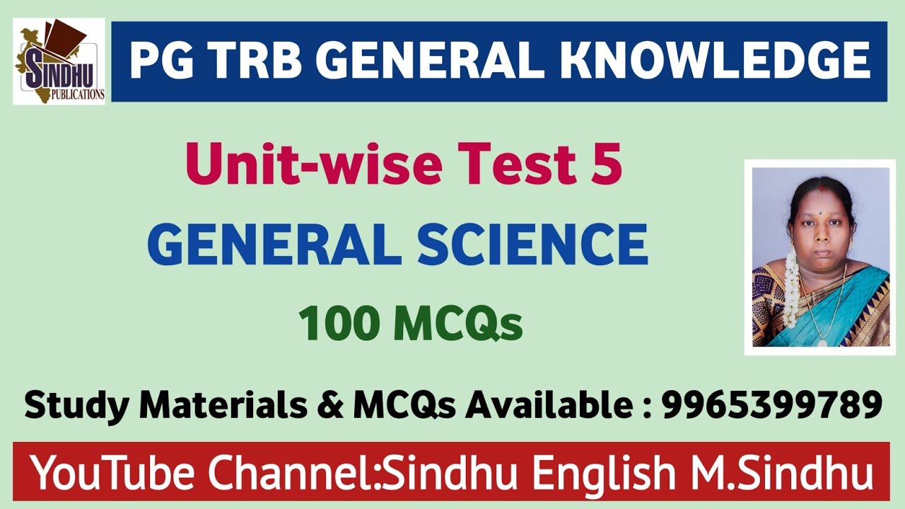 General Science MCQs  Unit-wise Test 5 / PG TRB General Knowledge Objective Q&A / GK 