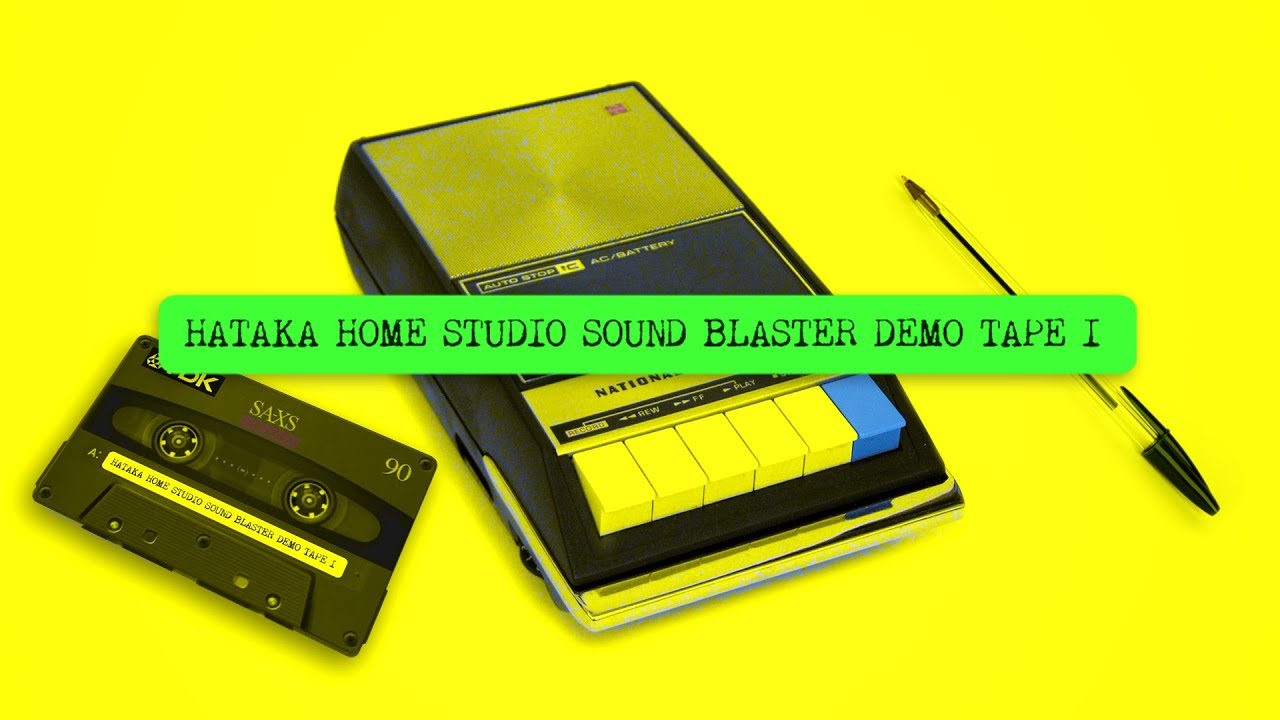 HATAKA HOME STUDIO SOUND BLASTER DEMO TAPE I