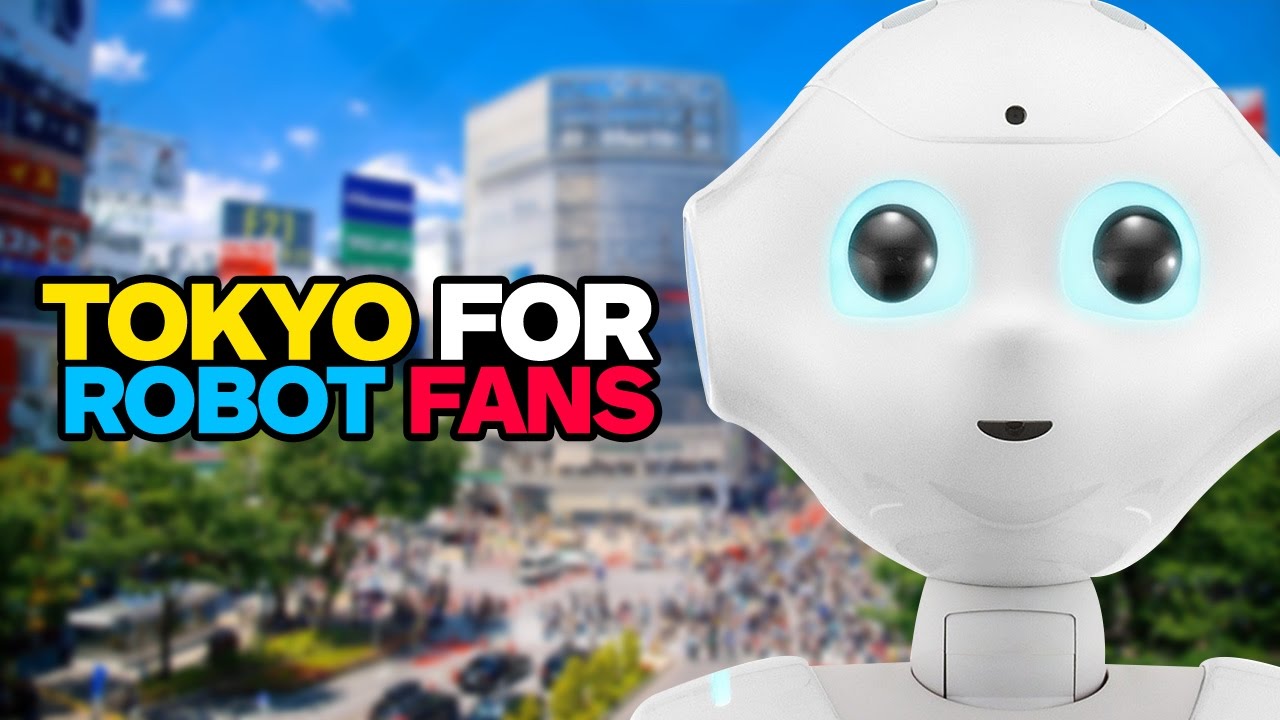 6 Things Every Robot Fan Needs To Do in Tokyo