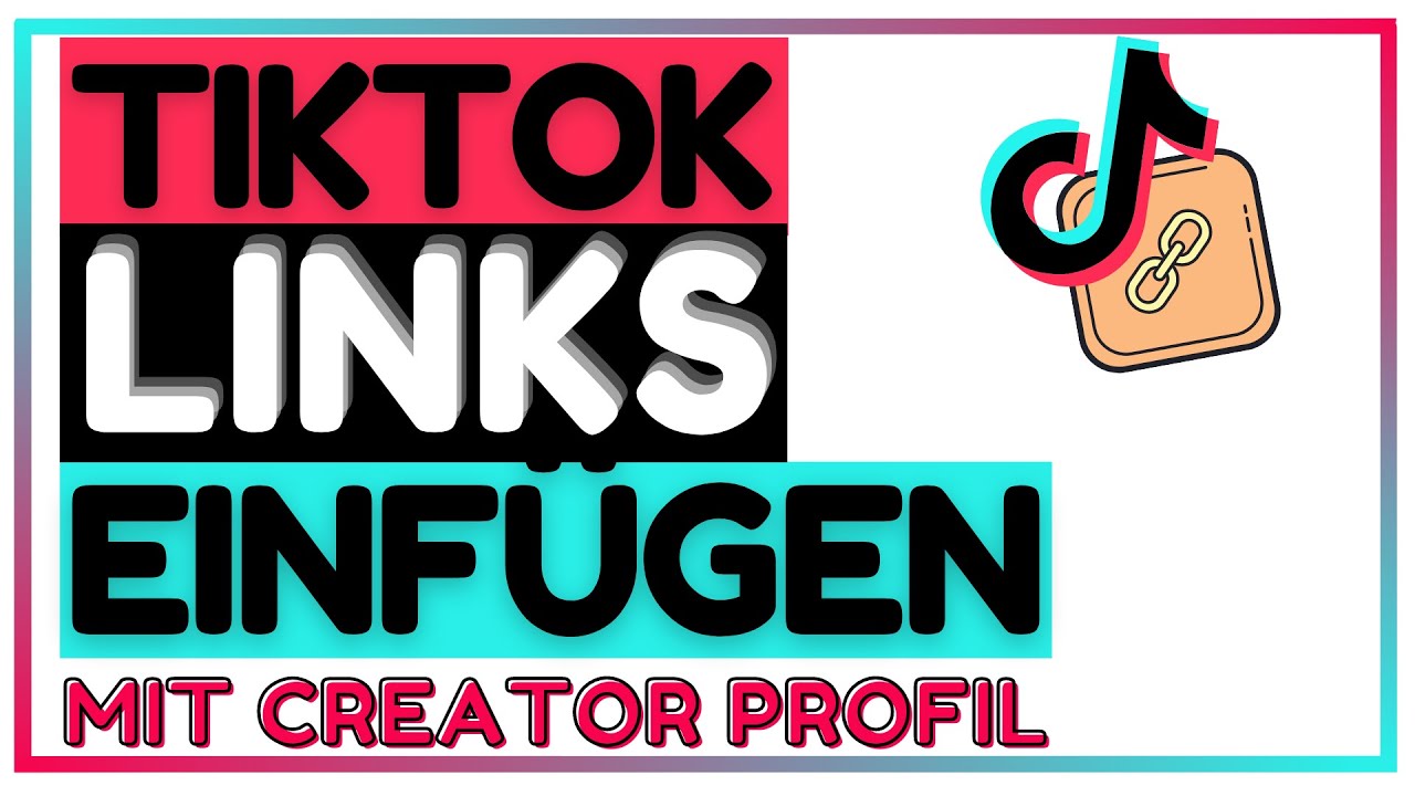 TIKTOK LINKS in Bio EINFÜGEN (mit Creator-Profil)