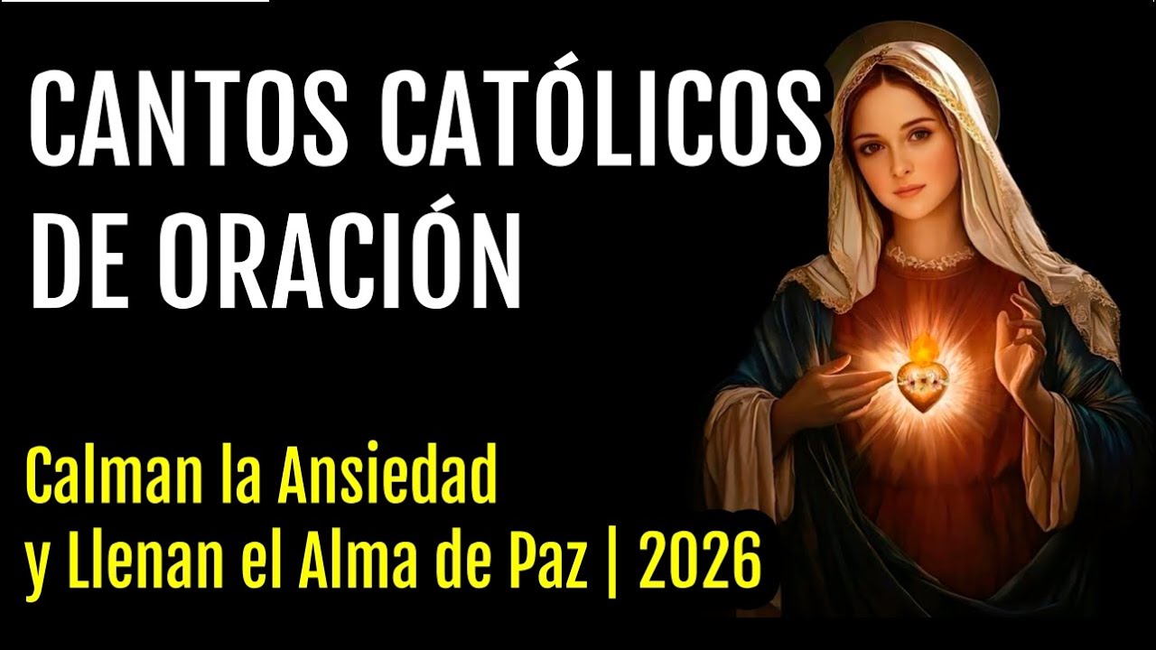 Música Católica de Oración Profunda | Paz Interior, Fe y Consuelo en la Presencia de Dios