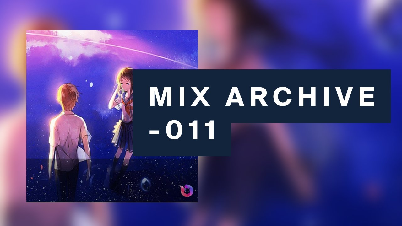 [Mix Archive-011] Archefluxx & KyuubiRaver UK/Happy Hardcore Mix 2017