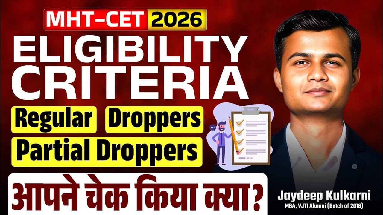 🚨 MHT-CET 2026 Registration! :Check Your Eligibility BEFORE (Freshers, Droppers)