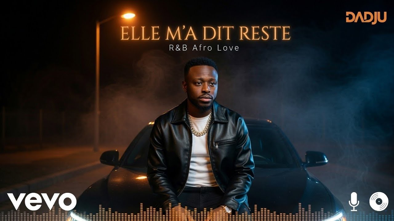 DADJU | ELLE M’A DIT RESTE ❤️ Afro Love R&B 2026 | Love Song Midnight Vibes (Audio Officiel)