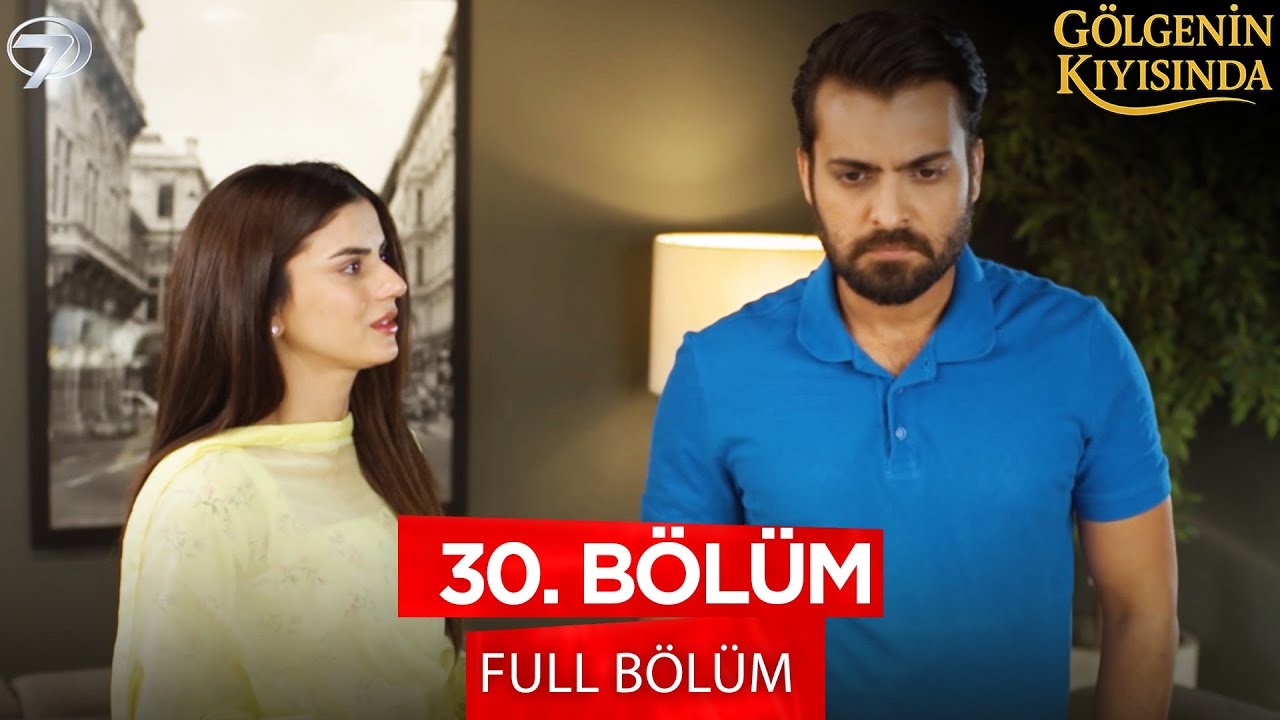 Gölgenin Kıyısında Pakistan Dizisi - Behroop 30. Bölüm  | 11 Eylül 2025 💓💫 @kanal7